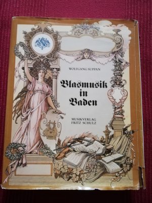 Blasmusik in Baden. Geschichte und Gegenwart einer traditionsreichen Blasmusiklandschaft. Erstauflage von 1983.