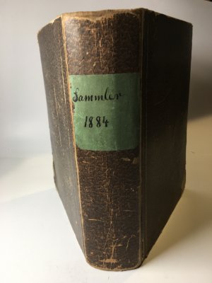 Der Sammler. Belletristische Beilage zur "Augsburger Abendzeitung" Nr. 1 - Nr. 155/1884