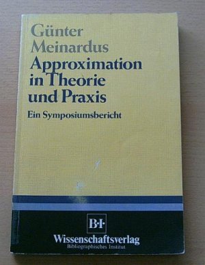 Approximation in Theorie und Praxis