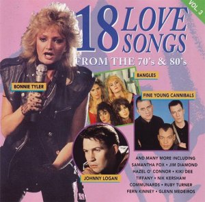 18 Love Songs From The 70's & 80's Vol. 3