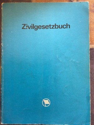 Zivilgesetzbuch der Deutschen Demokratischen Republik - mit Einführungsgesetz