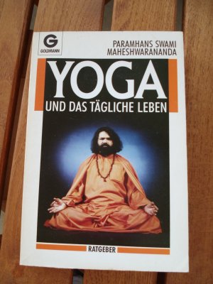 Yoga im täglichen Leben