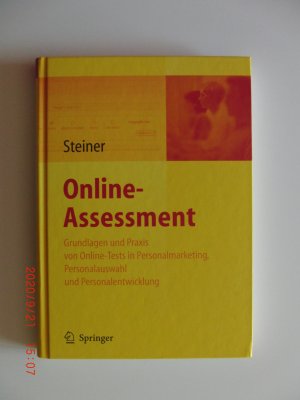 gebrauchtes Buch – Heinke Steiner – Online-Assessment - Grundlagen und Anwendung von Online-Tests in der Unternehmenspraxis