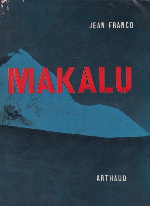 MAKALU SIGNIERT / SIGNED EXTREM SELTEN