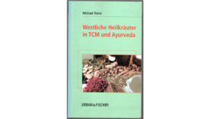 Westliche Heilkräuter in TCM und Ayurveda