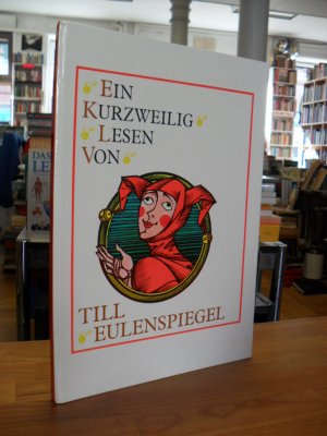 gebrauchtes Buch – Eulenspiegel / Muntenanu, Val  – Ein kurzweilig Lesen von Till Eulenspiegel