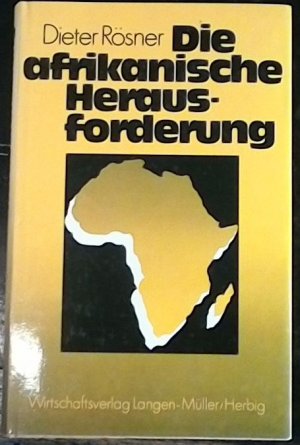 gebrauchtes Buch – Dieter Rösner – Die afrikanische Herausforderung