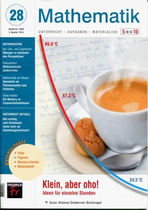Mathematik 5 bis 10 (5-10) - Ausgabe 28/2014: KLEIN, ABER OHO! - IDEEN FÜR EINZELNE STUNDEN / mit Materialpaket (vollständig)