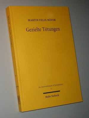 Gezielte Tötungen. Terrorismusbekämpfung und die neuen Feinde der Menschheit.