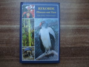 gebrauchtes Buch – Robert Ceman – Rekorde - Pflanzen und Tiere