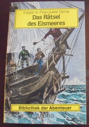 gebrauchtes Buch – Verne, Jules; Poe – Das Rätsel des Eismeeres