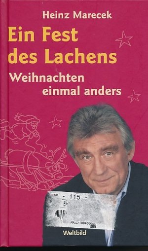 gebrauchtes Buch – Heinz Marecek – Ein Fest des Lachens. Weihnachten einmal anderes.