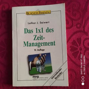 gebrauchtes Buch – Seiwert, Lothar J – Das 1x1 des Zeitmanagement