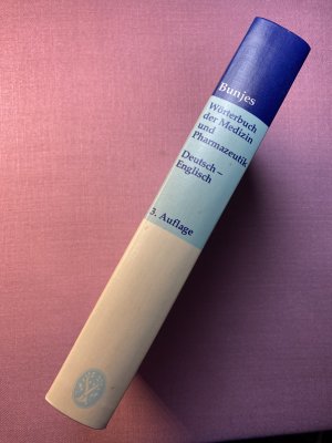 Wörterbuch der Medizin und Pharmazeutik