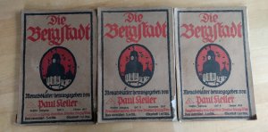 antiquarisches Buch – Paul Keller Hrsg – Die Bergstadt Band 1 und 3 1917, Heft 4 Januar 1918