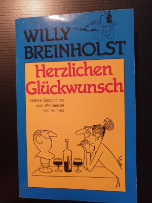 gebrauchtes Buch – Willy Breinholst – Herzlichen Glückwunsch