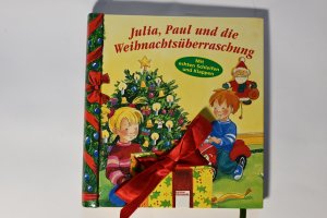 Julia, Paul und die Weihnachtsüberraschung