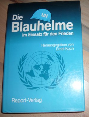 Die Blauhelme - Im Einsatz für den Frieden