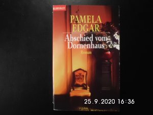 gebrauchtes Buch – Pamela Edgar – Abschied vom Dornenhaus