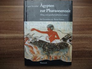 gebrauchtes Buch – Eugen Strouhal – Ägypten zur Pharaonenzeit