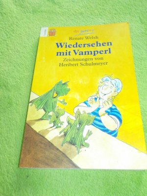 gebrauchtes Buch – Renate Welsh – Wiedersehen mit Vamperl