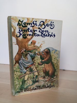 antiquarisches Buch – Wilhelm Matthießen – Unter den Komitadschis - Nemsi Bey Zweiter Band