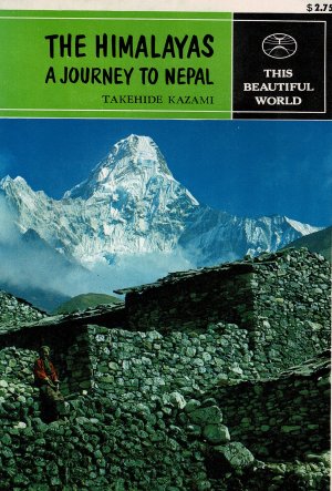 gebrauchtes Buch – Takehida Kazami – The Himalayas. A Journey to Nepal