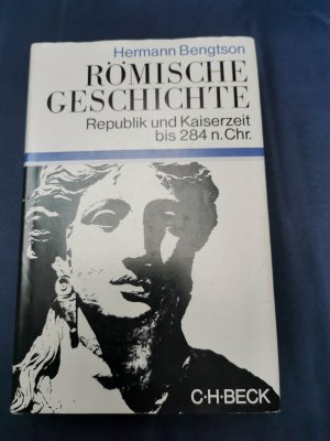 gebrauchtes Buch – Hermann Bengtson – Römische Geschichte - Republik und Kaiserzeit bis 284 n. Chr.