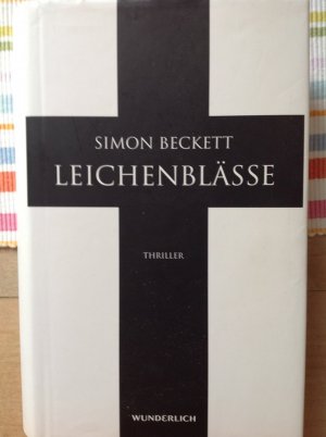 gebrauchtes Buch – Simon Beckett – Leichenblässe