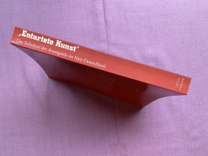 gebrauchtes Buch – Stephanie Barron – Entartete Kunst. Das Schicksal der Avantgarde im Nazi-Deutschland