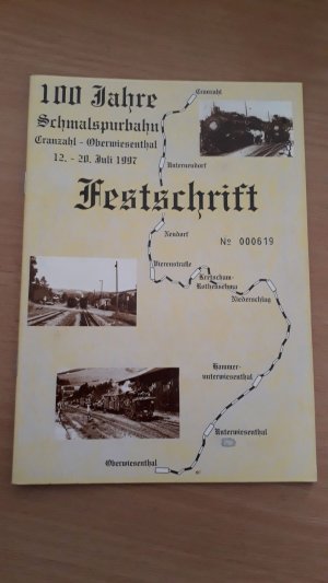 gebrauchtes Buch – 100 Jahre Schmalspurbahn Cranzahl-Oberwiesenthal 1997. Festschrift