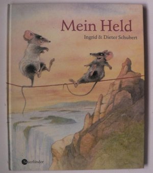 gebrauchtes Buch – Schubert, Ingrid/Schubert – Mein Held