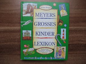 Meyers Grosses Kinderlexikon