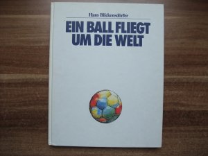 Ein Ball fliegt um die Welt