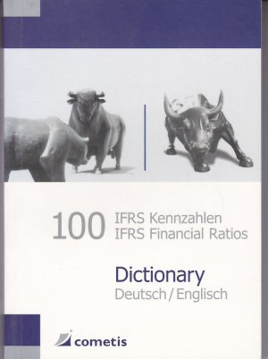 gebrauchtes Buch – Wiehle, Ulrich; Diegelmann – 100 IFRS Kennzahlen / IFRS Financial Ratios Dictionary - Deutsch / English