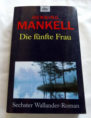 gebrauchtes Buch – Henning Mankell – Die fünfte Frau