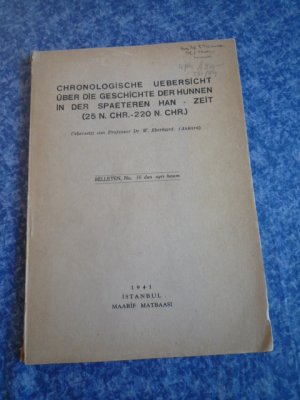 Chronologische Uebersicht über die Geschichte der Hunnen in der spaeteren Han - Zeit (25 n. Chr.-220 n. Chr.)