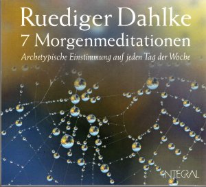 7 Morgenmeditationen // Archetypische Einstimmung auf jeden Tag der Woche