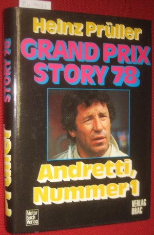 Grand Prix Story 78. Andretti, Nummer 1