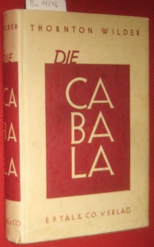 Die Cabala. Übertragen von Herberth E. Herlitschka.