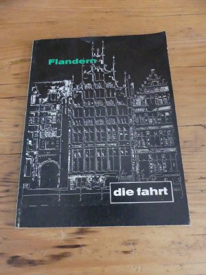 antiquarisches Buch – Müllenmeister  – Flandern. die fahrt. Europäische Reiseschrift. 16. Jahrgang, Heft 2/1963