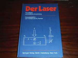 gebrauchtes Buch – Dinstl, K.; Fischer – Der Laser: Grundlagen und klinische Anwendung