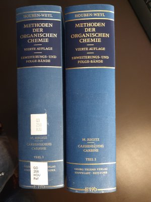 Houben Weyl Methods of Organic Chemistry Vol. E 19b, Carbenes, Carbenoids / Methoden der organischen Chemie: Carbene(oide), Carbine