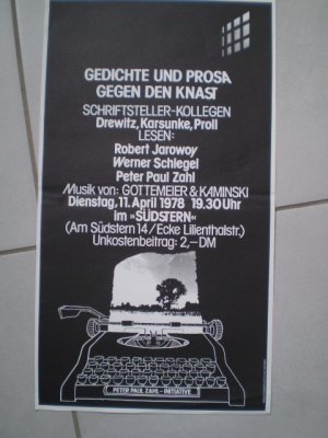 Gedichte und Prosa gegen den Knast. Schriftsteller-Kollegen Drewitz, Karsunke, Proll lesen: Robert Jarowoy, Werner Schlegel, Peter Paul Zahl (Plakat, […]