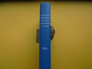 gebrauchtes Buch – Hrsg.: Fend - von Friedeburg - Hurrelmann - Kohli - Lüscher - Nave-Herz - Rolff - Trommsdorff - Zeiher - Zinnecker – Zeitschrift für Sozialisationsforschung und Erziehungssoziologie - ZSE - Jahrgang 2001 - Gebunden