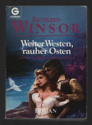 Weiter Westen, rauher Osten