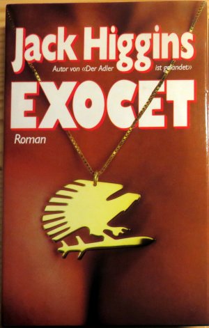 gebrauchtes Buch – Jack Higgins – Exocet gebrauchtes Buch – Jack Higgins – Exocet