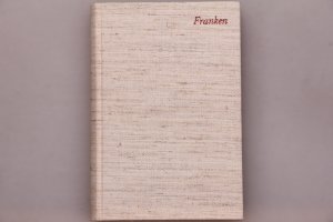 gebrauchtes Buch – Breuer, Tilmann; Oswald – FRANKEN. Die Regierungsbezirke Oberfranken, Mittelfranken und Unterfranken