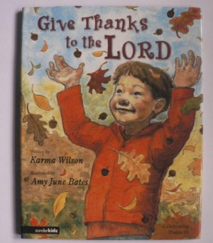 Give Thanks to the Lord: Celebrating Psalm 92