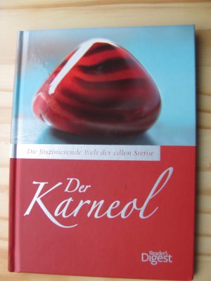 gebrauchtes Buch – Der Karneol